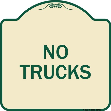 Signmission Designer Series Truck No Trucks, Tan & Green Heavy-Gauge Aluminum Sign, 18" x 18", TG-1818-22786 A-DES-TG-1818-22786